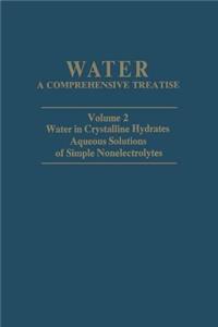 Water in Crystalline Hydrates Aqueous Solutions of Simple Nonelectrolytes