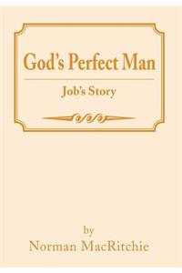 God's Perfect Man