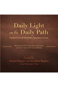 Daily Light on the Daily Path (Updated from the Holy Bible King James Version)