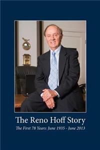The Reno Hoff Story