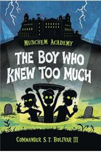 Boy Who Knew Too Much
