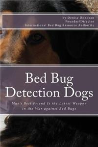 Bed Bug Detection Dogs