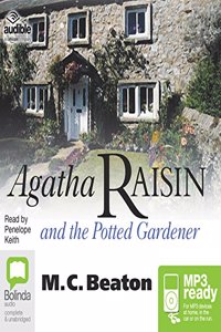 Agatha Raisin and the Potted Gardener