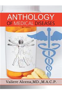 Anthology of Medical Diseases