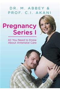 Pregnancy Series I