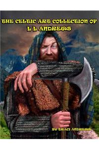 The Celtic Art Collection of L L Andrews