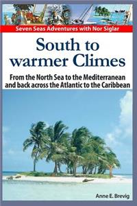 South to warmer Climes