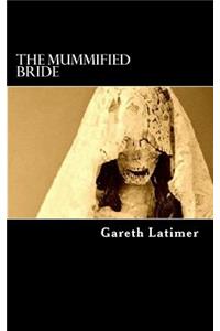 Mummified Bride