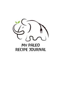 My Paleo Recipe Journal