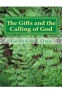 Gifts and the Calling of God