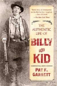 Authentic Life of Billy the Kid