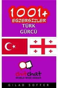 1001+ Exercises Turkish - Georgian
