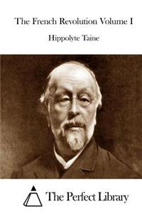 French Revolution Volume I
