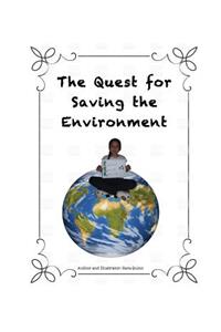 Quest for Saving the Environment