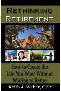 Rethinking Retirement