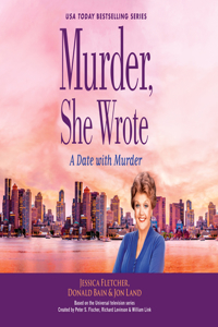 Murder, She Wrote: A Date with Murder