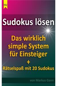 Sudokus lösen. Das wirklich simple System für Einsteiger.
