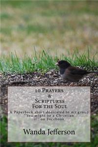 10 Prayers & Scriptures for the soul