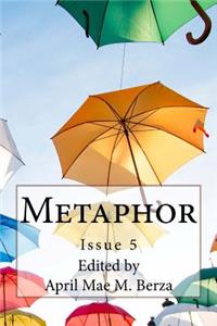 Metaphor Issue 5