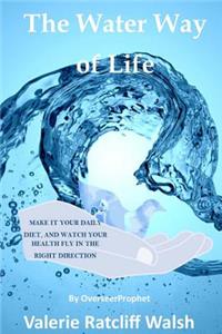 Water Way Of Life