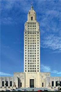 Louisiana State Capitol Building in Baton Rouge Journal