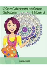 Disegni divertenti antistress - Mándala - Volume 2
