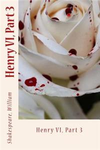 Henry VI, Part 3