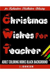 Christmas Wishes for Teacher