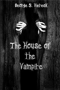 The House of the Vampire