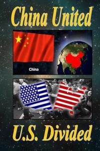 China United: U.S. Divided