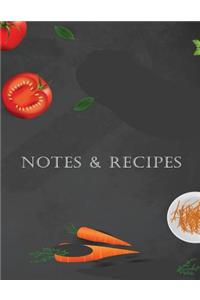 Notes & Recipes