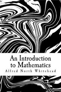 An Introduction to Mathematics