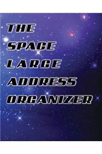 The Space Large Address Book: Galaxy Cover: (8x10) Extra Large Size for Seniors - 360 Contacts