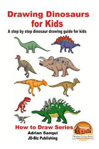 Drawing Dinosaurs for Kids - A step by step dinosaur drawing guide for kids