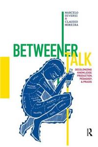 Betweener Talk