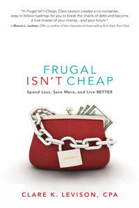 Frugal Isn't Cheap