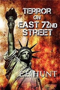 Terror on East 72nd Street