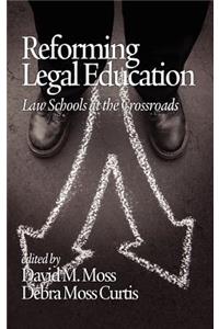 Reforming Legal Education
