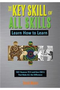 Key Skill of All Skills