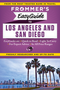 Frommer's Easyguide to Los Angeles and San Diego