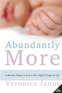 Abundantly More