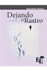 Dejando un Rastro