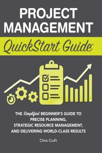 Project Management QuickStart Guide