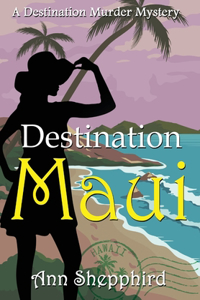 Destination Maui: Maui