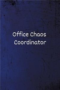 Office Chaos Coordinator