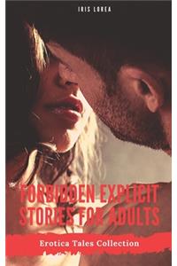 Forbidden Explicit Stories for Adults
