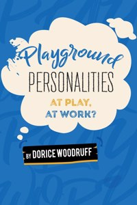 Playground Personalities