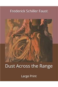 Dust Across the Range