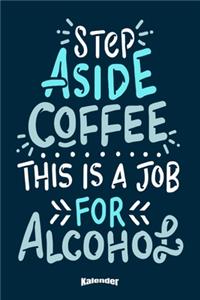Mein Lustiger Kaffee & Alkohol Kalender