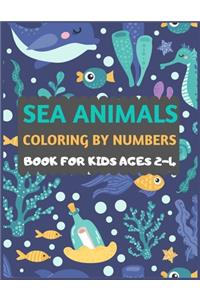 Sea Animals Coloring By Numbers Book For Kids ages 2-4